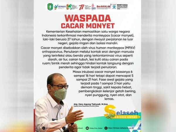 Selaseh 23 Agustus, Hary Agung Imbau Masyarakat Kalbar Jaga PHBS Waspadai Cacar Monyet