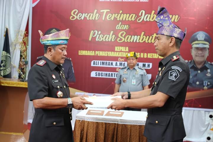 Sertijab Lapas Kelas II B Ketapang, Ali Imran Sampaikan Ucapan Terima Kasih kepada Warga Ketapang