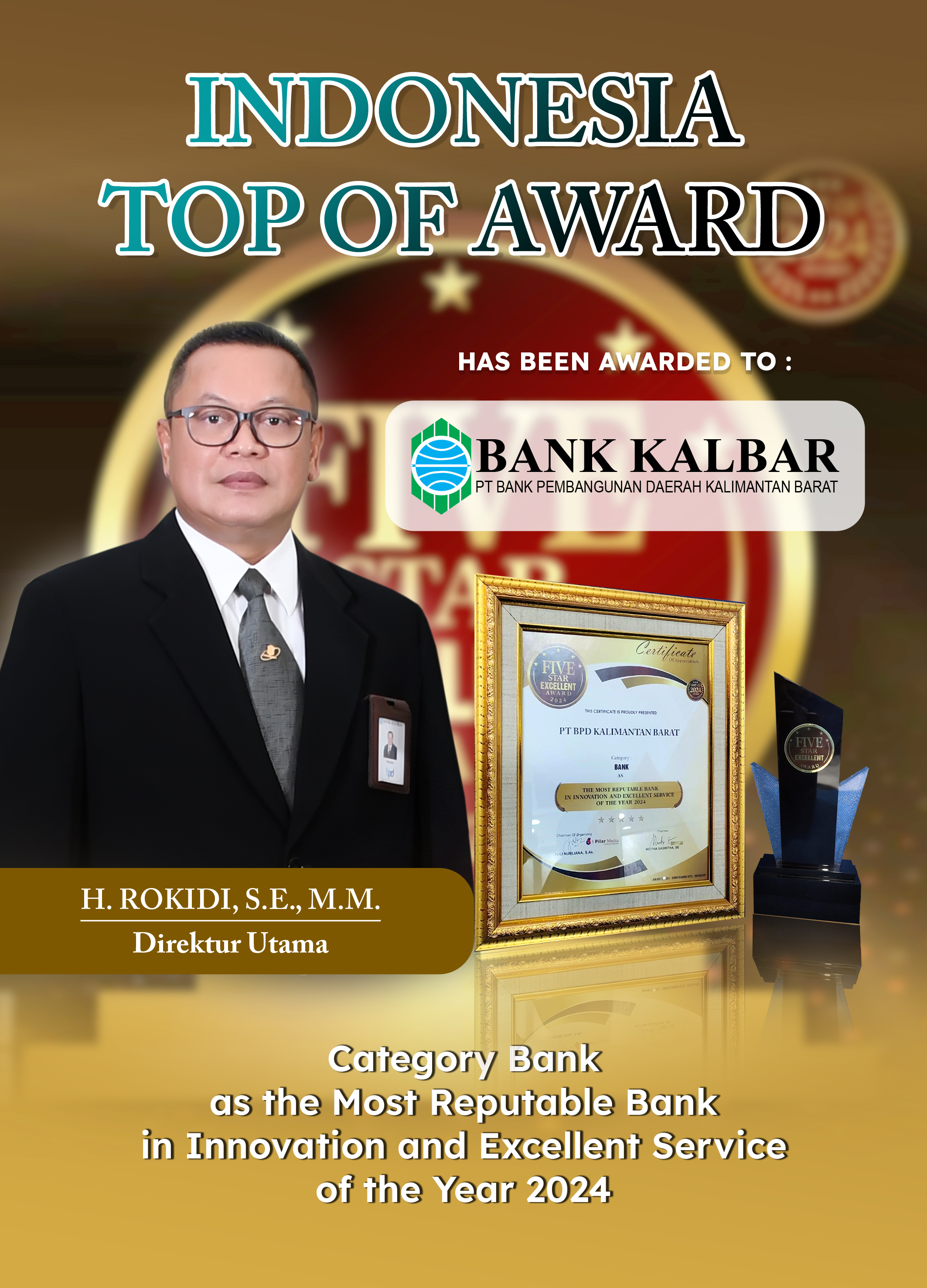 Bank Kalbar Raih The Most Reputable Bank in Innovation and Excellent Service of The Year 2024