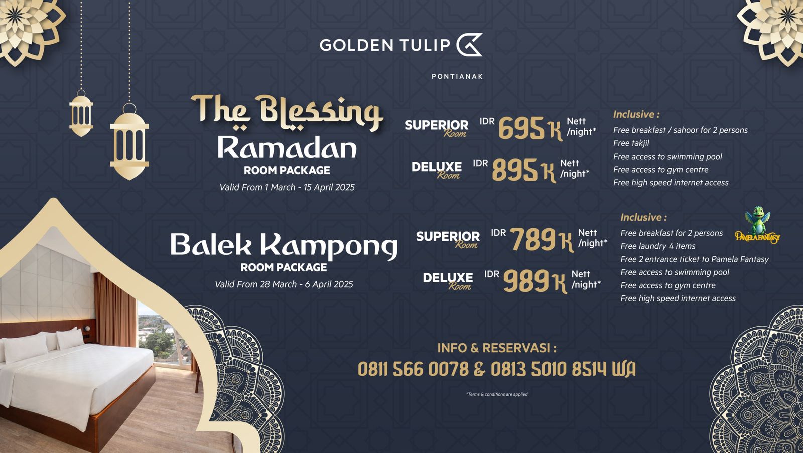 Hotel Golden Tulip Pontianak Tawarkan Promo The Blessing Ramadan dan Balek Kampong bersama Pamela Fantasy
