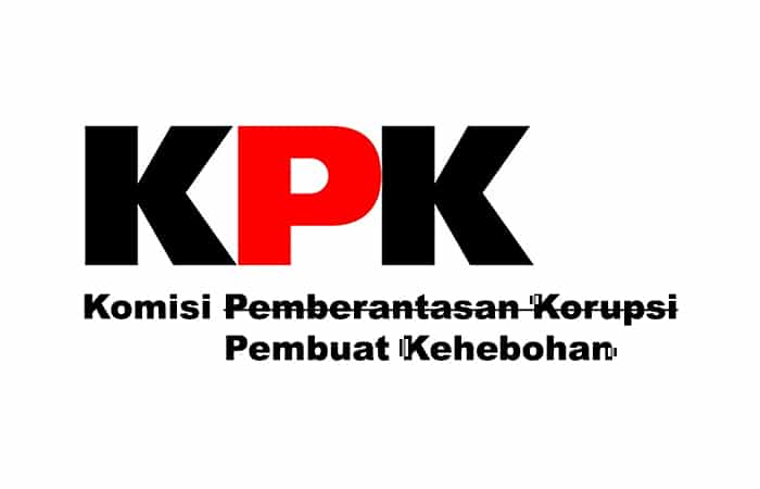 KPK, Komisi Pembuat Kehebohan