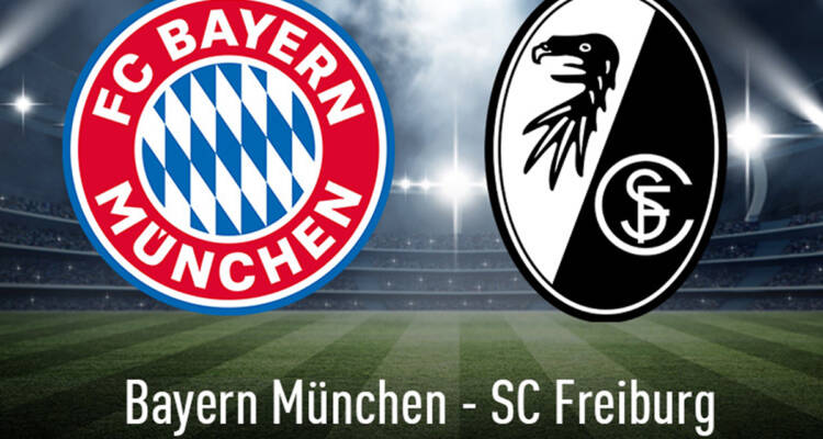 Poster Bayern Munich vs SC Freiburg yang akan bertanding pada malam ini