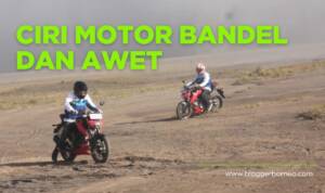 Ciri Motor Awet dan Bandel